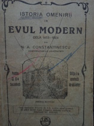Istoria omenirii in evul modern de la 1453 - 1924, editia I