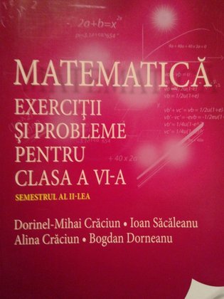 Matematica. Exercitii si probleme pentru clasa a VIa