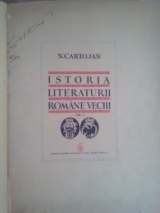 Istoria literaturii romane vechi de la origini pana la epoca lui Matei Basarab si Vasile Lupu, vol. I (dediatie)