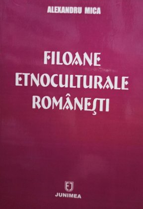 Filoane etnoculturale romanesti (semnata)