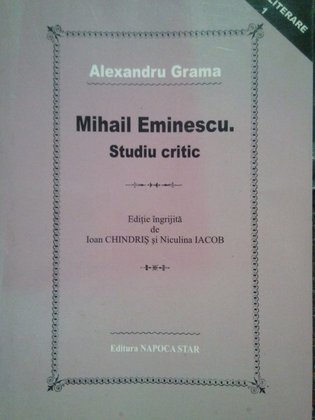 Mihail Eminescu. Studiu critic