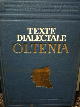 Texte dialectale Oltenia