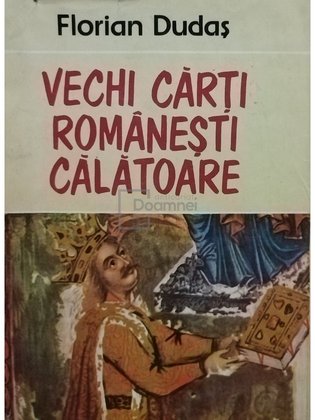 Vechi cărți românești călătoare