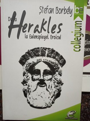 De la Herakles la Eulenspiegel. Eroicul