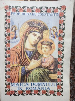 Maica Domnului in Romania