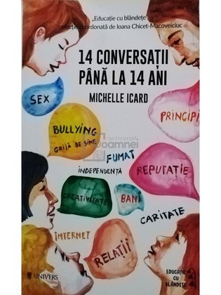 14 conversatii pana la 14 ani