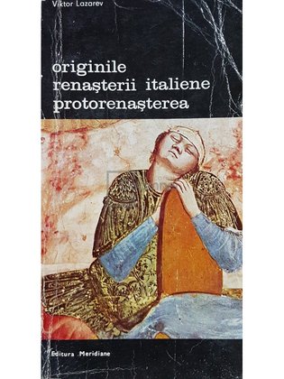 Originile renasterii italiene. Protorenasterea