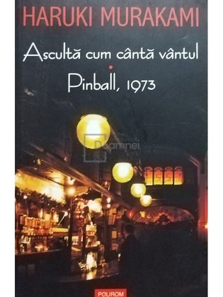 Asculta cum canta vantul - Pinball, 1973