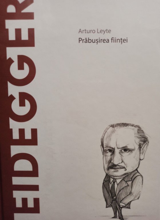 Heidegger - Prabusirea fiintei