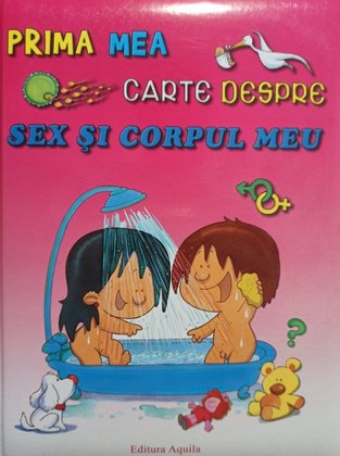 Prima mea carte despre sex si corpul meu