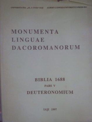 Monumenta linguae dacoromanorum, biblia 1688 pars V deuteronomium