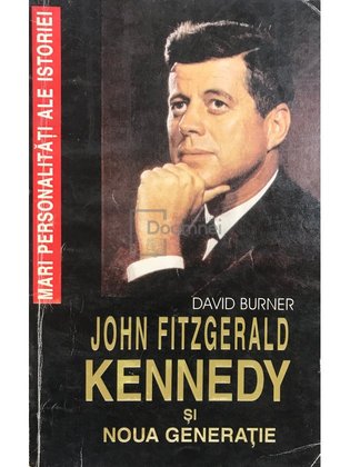 John Fitzgerald Kennedy și noua generație