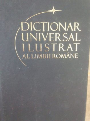 Dictionar universal ilustrat al limbii romane