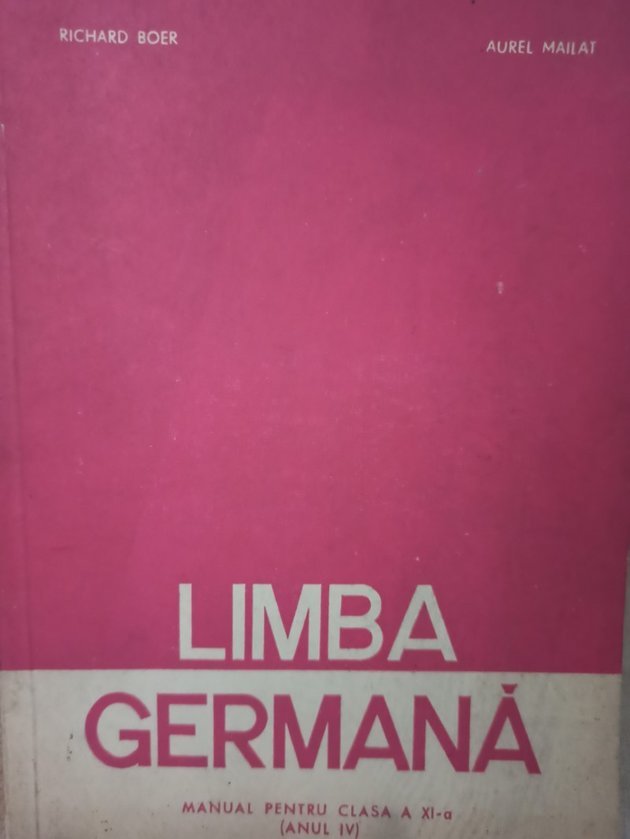 Limba germana. Manual pentru clasa a XIa (anul IV)