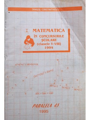 Matematica in concursurile scolare, clasele V - VIII