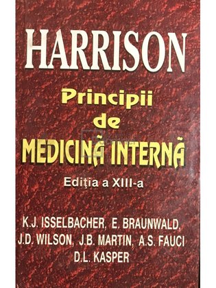 Harrison - Principii de medicină internă (ed. XIII)