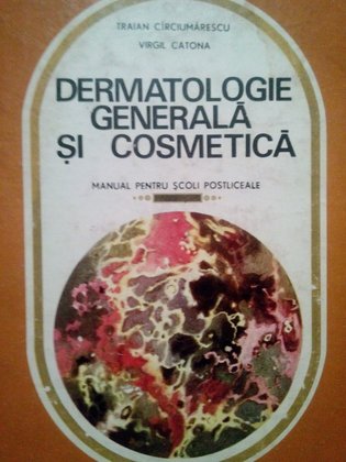 Dermatologie generala si cosmetica