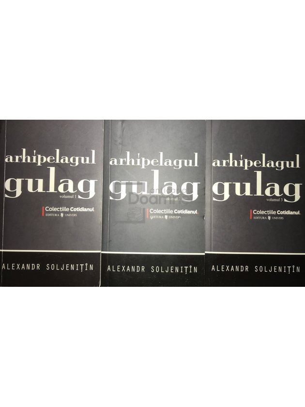 Arhipelagul Gulag - 3 vol.