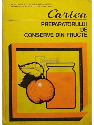 Cartea preparatorului de conserve din fructe