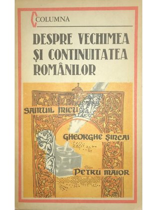 Despre vechimea și continuitatea românilor
