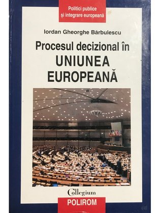 Procesul decizional în Uniunea Europeană