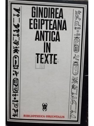 Gandirea egipteana antica in texte
