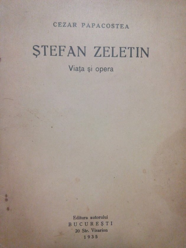 Stefan Zeletin. Viata si opera