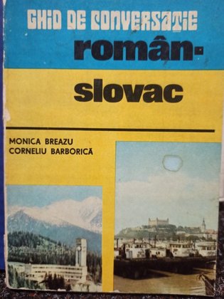 Monica Breazu - Ghid de conversatie roman-slovac