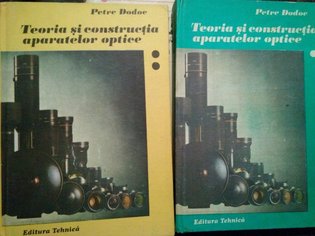 Teoria si constructia aparatelor optice, 2 volume