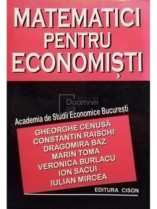 Gheorghe Cenusa - Matematici pentru economisti