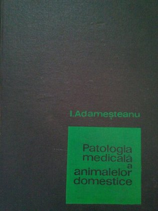 Patologia medicala a animalelor domestice