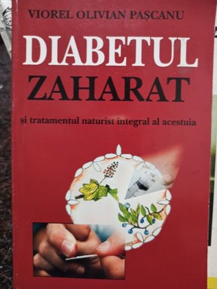Diabetul zaharat si tratamentul naturist integral al acestuia