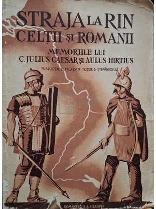 Straja la Rin, Celtii si romanii