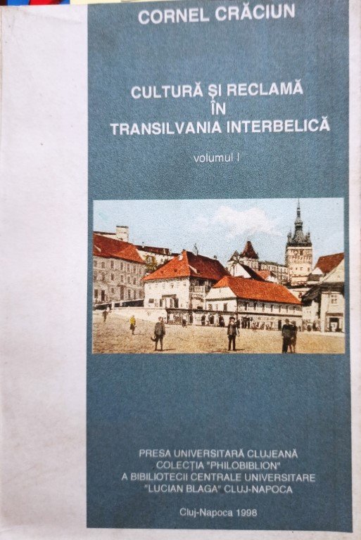 Cultura si reclama in Transilvania interbelica