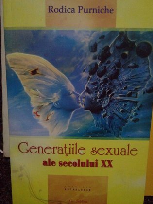 Generatiile sexuale ale secolului XX