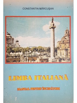 Limba italiana. Manual pentru incepatori