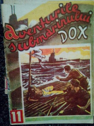 Aventurile submarinului Dox, vol. 11