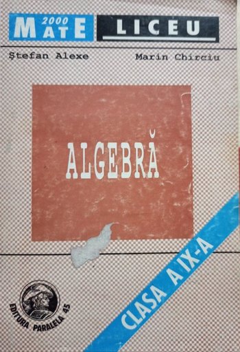 Algebra, clasa a IXa