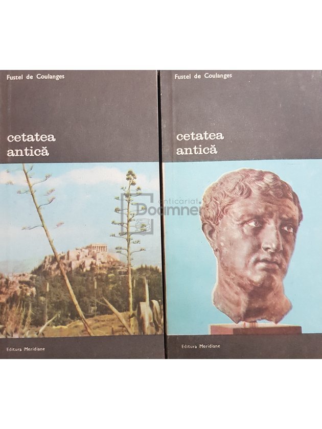 Cetatea antica, 2 vol.