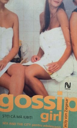 Gossip girl - Stiti ca ma iubiti