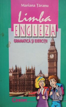 Limba engleza - Gramatica si exercitii