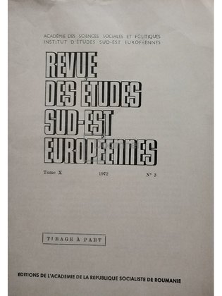 Revue des etudes sud-est europeennes, tome X, no. 3