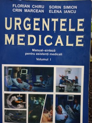 Urgentele medicale, vol. I