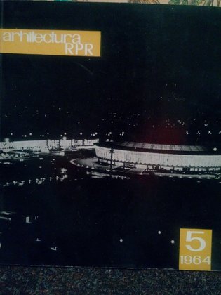 Revista Arhitectura RPR, Anul XII, nr. 5 (90) 1964