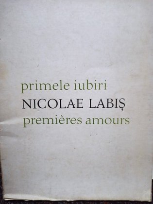 Primele iubiri / Premieres amours