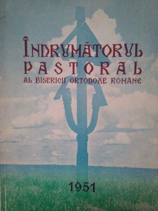 Indrumatorul pastoral al bisericii ortodoxe romane