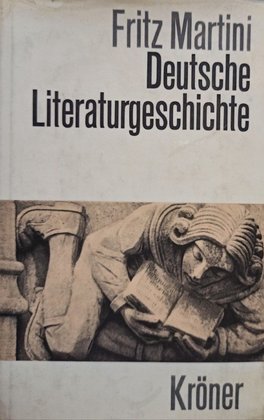 Istoria literaturii germane (in limba germana)