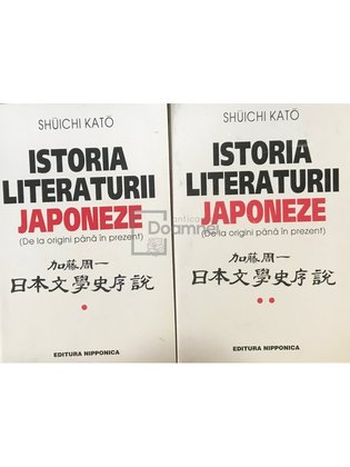 Istoria literaturii japoneze, 2 vol.