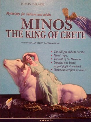Minos. The king of Crete