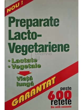 Preparate lacto-vegetariene